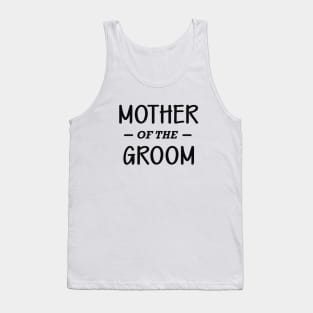 Mother of the groom Tank Top